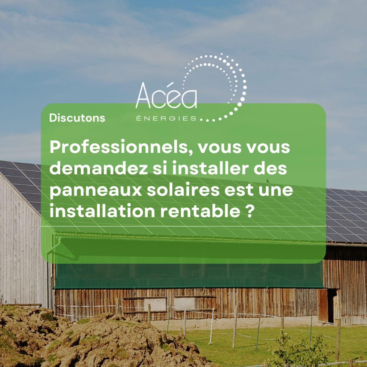 Est-ce que installer des panneaux solaires est une installation rentable ? 