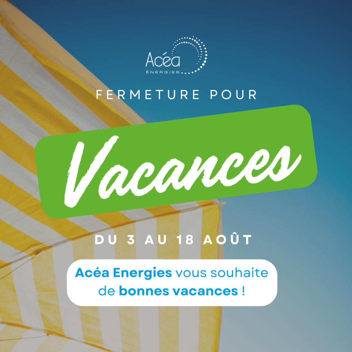 Acea energies prend des vacances